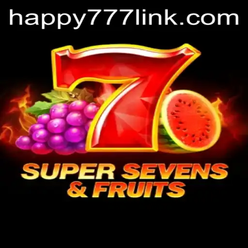 Exploring the Exciting World of 7SuperSevensFruits and the Mysterious HAPPY777 Link