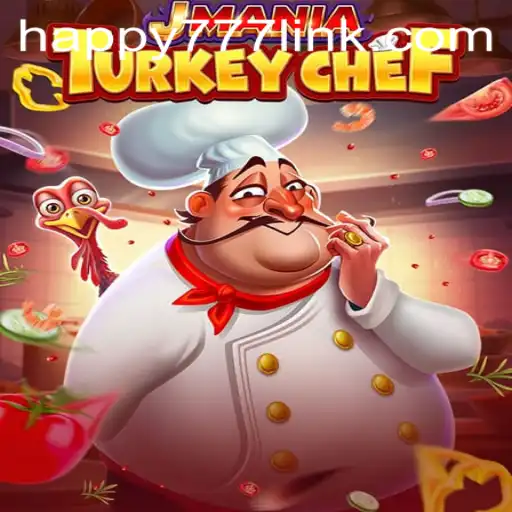 JMania Turkey Chef: A Culinary Adventure