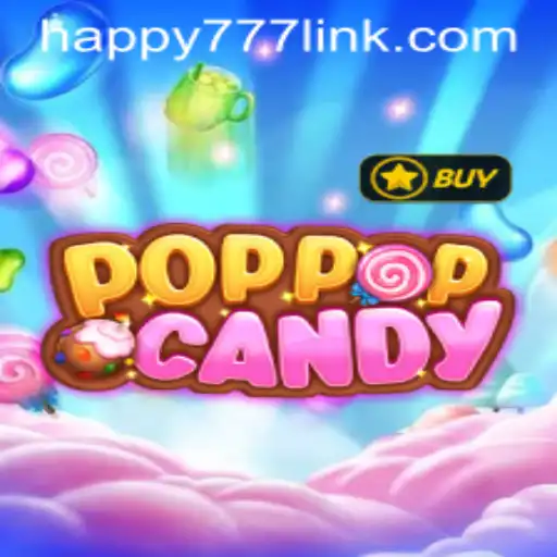 Discovering the Exciting World of POPPOPCANDY and the HAPPY777 Link