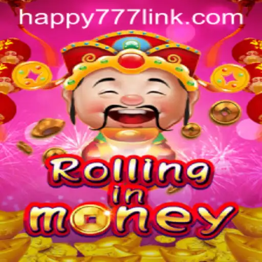 Exploring RollingInMoney: A Glimpse Into the Thrilling World of HAPPY777 Link